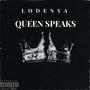 QUEEN SPEAKS (Explicit)