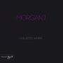 Morganj Collected Works