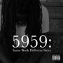 5959: Same Book Different Story (Explicit)