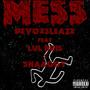 Mess (feat. LulBris & Shaaggy) [Explicit]