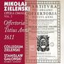 ZIELINSKI, M.: Offertoria totius anni (Opera Omnia, Vol. 2) [Galonski]