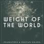 Weight of the World (From 