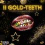 !! Gold Teeth