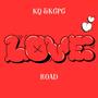 Love Road (Explicit)