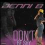 Don't Be Shy (Explicit)