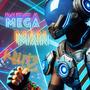 Mega Man (DNB Bemix) [Explicit]