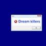 Dream Killers! (Explicit)