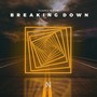 Breaking Down