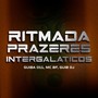 RITMADA PRAZERES INTERGALÁTICOS (Explicit)