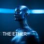 The Ether