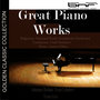 Johannes Brahms - Schubert - Liszt: Great Piano Works