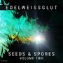 Seeds and Spores, Vol. 2