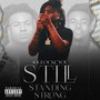 Still Standing Strong (Explicit)