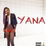 Yana (Explicit)