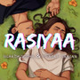 Rasiyaa