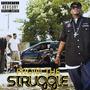 From The Struggle (Explicit)