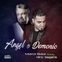 Angel o Demonio (feat. Nino Segarra)