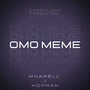 Omo Meme (Explicit)