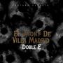 El Jhony De Villa Madrid (Explicit)