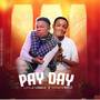 Pay Day (Explicit)