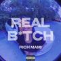 REAL B*TCH (Explicit)