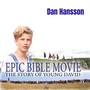 The Story Of Young David: Epic Bible Movie (Original Score)