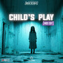 Child's Play (Hide Edit)