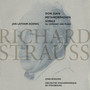 Strauss: Don Juan · Metamorphosen · Songs for Soprano & Piano