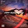 Happy Valentines Day (Explicit)