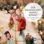 Der Weihnachtsmann kommt - It's Christmas Time