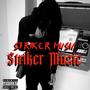 Striker Music (Explicit)