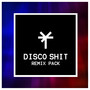 Disco **** (Remix Pack)