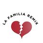 La Familia RMX (Jesús Jeldres Remix)