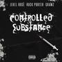 CONTROLLED SUBSTANCE (Explicit)