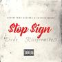 Stop Sign (feat. Dvde) [Explicit]