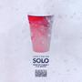 Solo (feat. Tum Tum) [Explicit]