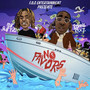 No Favors (Explicit)