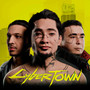CYBERTOWN (Explicit)