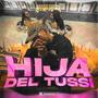 Hija del tussi (Explicit)