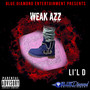 Weak Azz (Explicit)