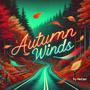 Autumn Winds