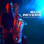 Blue Reverie: Jazz Piano