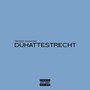 Du hattest Recht (Explicit)