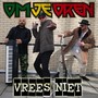 Vrees Niet