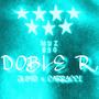 DOBLE R (feat. Carracci) [Explicit]