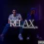 Relax (feat. Ripa & BeatzByAk) [Explicit]