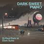 Dark Sweet Piano (Remix)