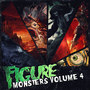 Monsters Vol. 4