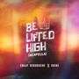 Be Lifted High (Acapella)