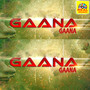 Gaana Gaana - Single